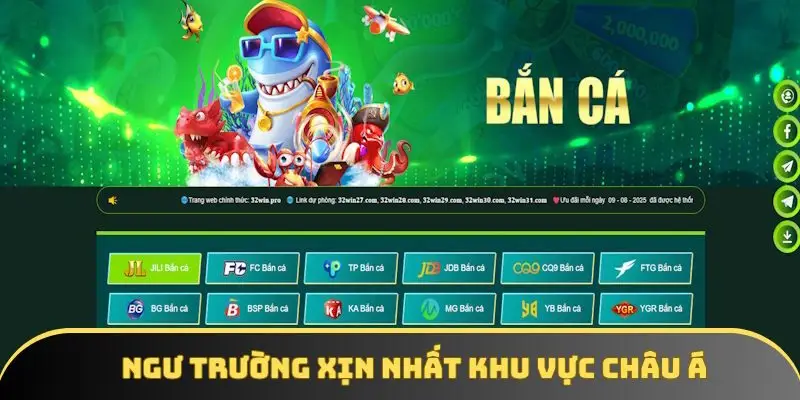 Sảnh bắn cá 32Win đáp ứng mọi tiêu chí